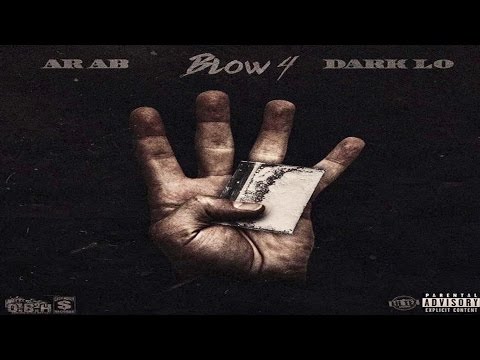 Ar-Ab Ft. Dark Lo - Blow 4 (New Audio)