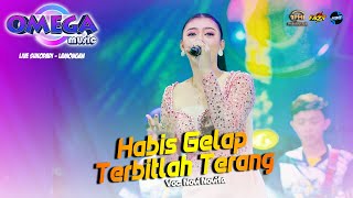 Download lagu HABIS GELAP TERBITLAH TERANG - NOVI NOVITA OMEGA MUSIC LIVE SUKODADI - LAMONGAN #pmaudio mp3