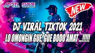 Download lagu DJ BODO AMAT REMIX VIRAL TIKTOK TERBARU 2021 - LO OMONGIN GUE GUE BODO AMAT !!!! mp3