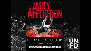 The Amity Affliction - Stairway To Hell
