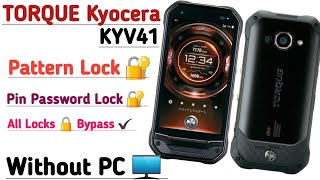 TORQUE Kyocera KYV41 Hard Reset Pattern Lock Pin Password Fingerprint Lock Bypass Done✔️ Without PC