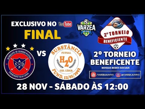 Acredite Se Quiser FS x Substância FS - Final - 2º Torneio Beneficente