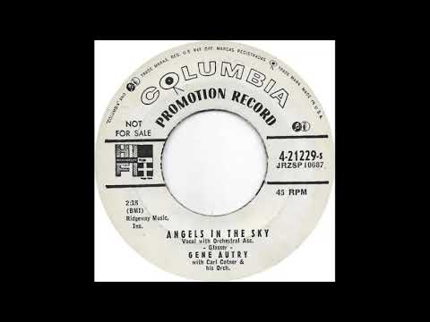 Gene Autry With Carl Cotner And His Orchestra (Angels In The Sky)