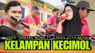 Download lagu KELAMPAN KECIMOL VERSI TERBARU AZYA MUSIK mp3 Download lagu KELAMPAN KECIMOL VERSI TERBARU AZYA MUSIK mp3