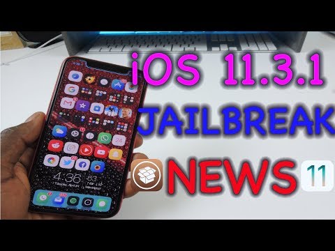 iOS 11.3.1 JAILBREAK UPDATE