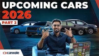 Upcoming Cars in India 2026 | Maruti, Mahindra, Kia & Skoda | Part 2 | CarWale