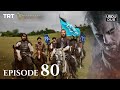Ertugrul Ghazi Urdu ｜ Episode 80 ｜ Season 2