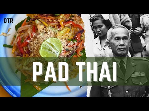 Here's The Surprising History Behind Pad Thai