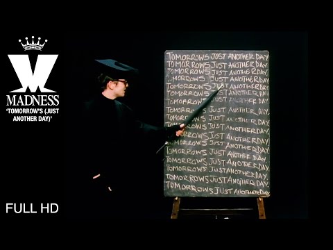 Madness - Tomorrow's (Just another Day)