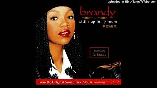 Brandy- Sittin' Up In My Room- Doug Rasheed Remix