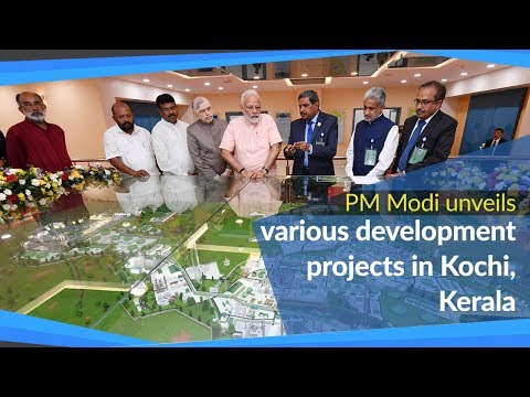 PM Modi inaugurates & lay foundation stone of various development projects in Kochi, Kerala
