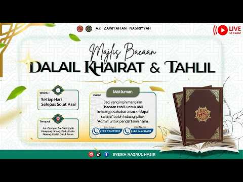 🔴 Live || Majlis Bacaan Dalail Khairat  🔴