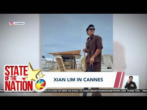 Entertainment Spotlight Xian Lim in Cannes; "EDSA" by Pablo; Atbp. (May 16, 2024 report) SONA