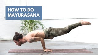 HOW TO DO Mayurasana (the Peacock)
