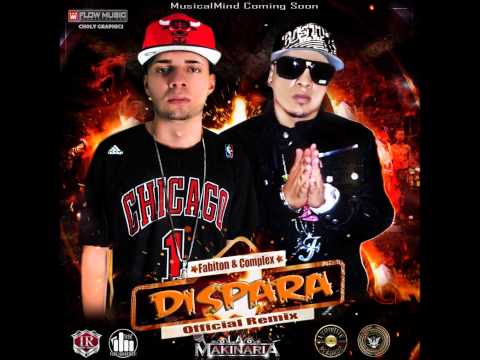 Fabiton & Complex - Dispara (Official Remix)