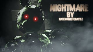 [FNaF-SFM] \A NEWBORN NIGHTMARE/ - Nightmare by Natewantstobattle