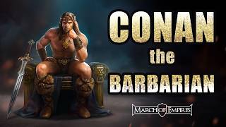Download lagu CONAN THE BARBARIAN JOINS MARCH OF EMPIRES | GIVEAWAY mp3