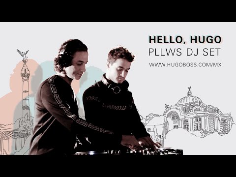 Hugo Boss Mexico Online Store Launch ft. Pllws | Dj set En Vivo