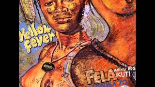 Fela Kuti - Yellow fever na poi (afrobeat)