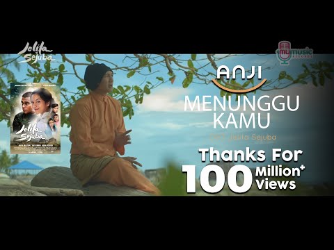 ANJI - MENUNGGU KAMU (OST. Jelita Sejuba ) (Official Music Video + Lyrics)