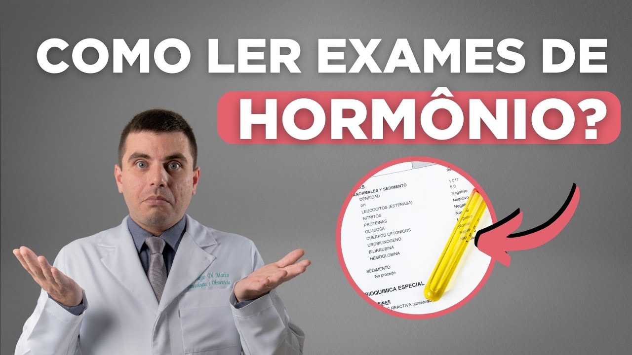 Como ler EXAMES de HORMÔNIO