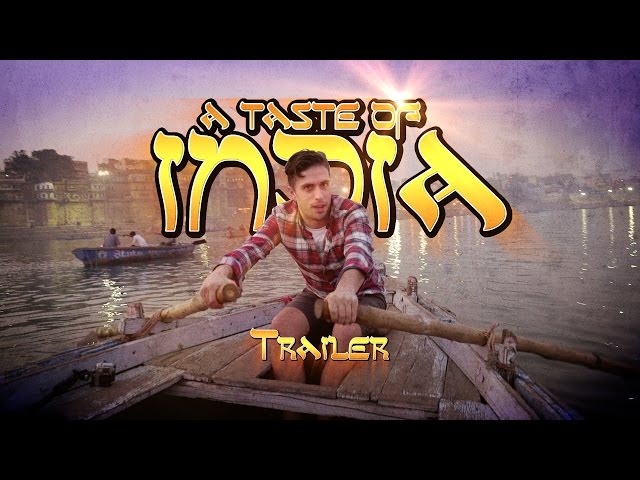 A Taste Of India: A Backpacking Adventure [Trailer]