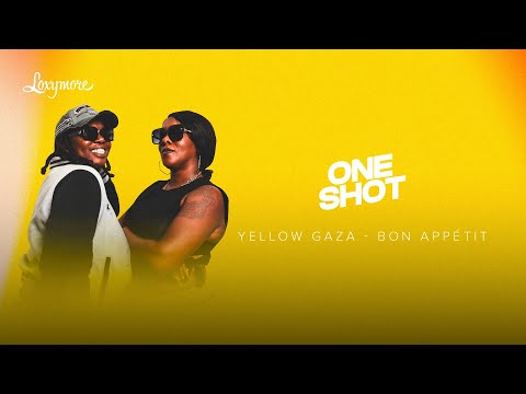Yellow Gaza - Bon appétit | Loxymore One Shot