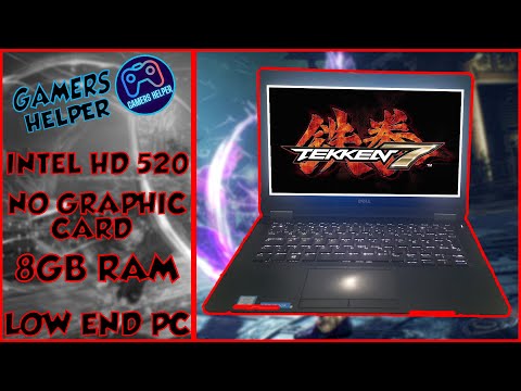 Tekken 7 in Low End PC (Intel HD 520) 8GB Ram (Core i5 6th Gen) No Graphics Card ! 💥