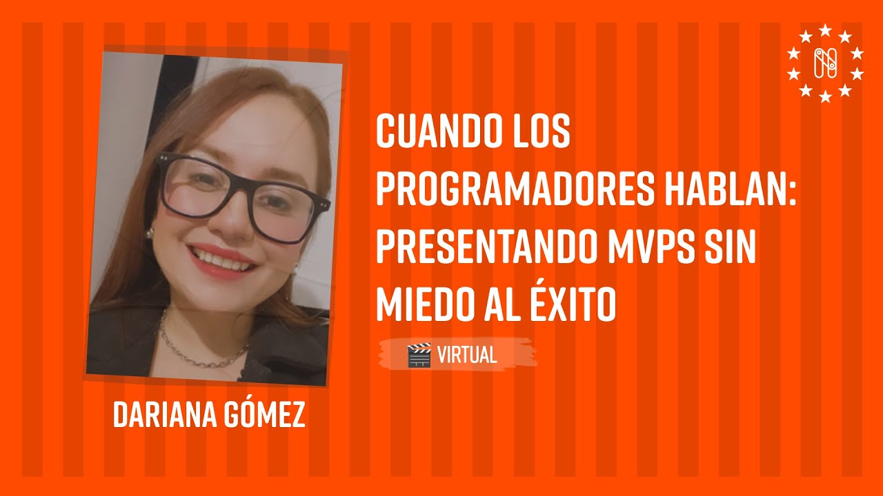 Cuando los Programadores Hablan: Presentando MVPs Sin Miedo al éxito