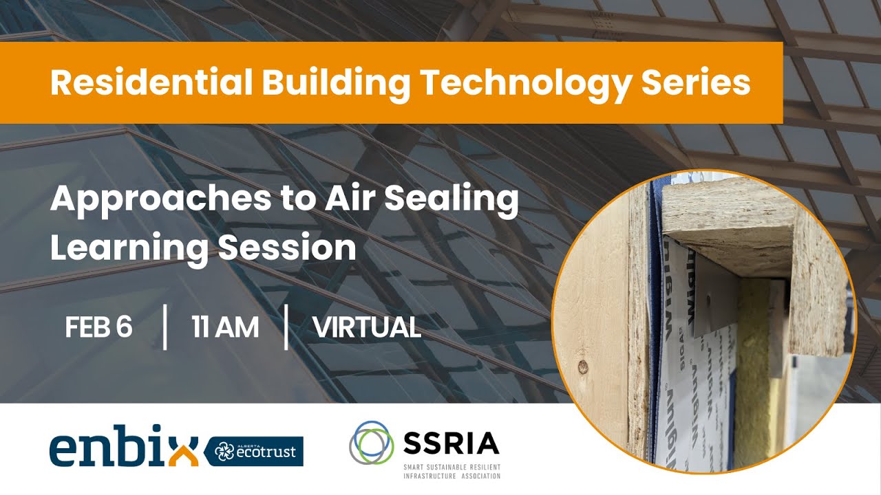 Residential Building Technology Series: Approaches to Air Sealing