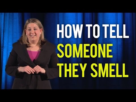 How to Tell Someone They Smell - Follow Our Easy Script