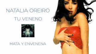 Natalia Oreiro . Mata y envenena (2000 - Cd Tu Veneno)