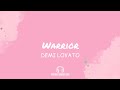 Demi Lovato - Warrior (Lyrics Video)