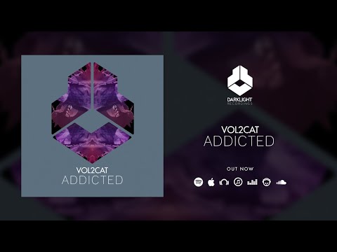Vol2Cat - Addicted [Official Music Video]