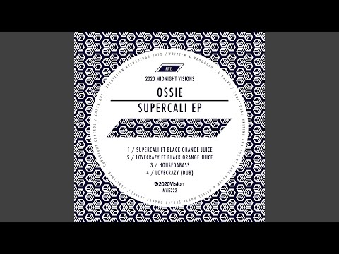 Supercali (Feat. Black Orange Juice)