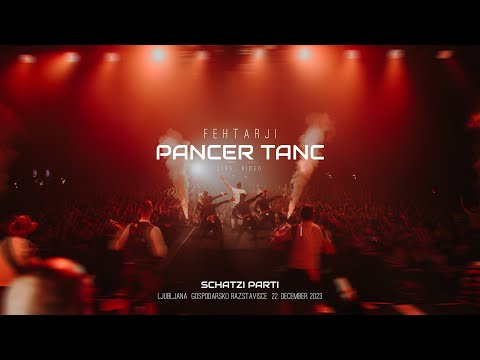 FEHTARJI - PANCER TANC (live from Schatzi Parti) @GR Ljubljana