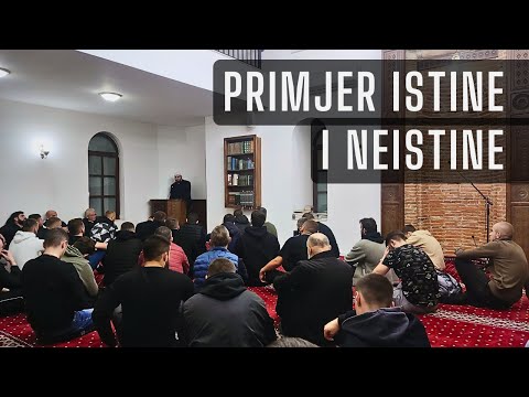 Kur'anski primjeri (10) - Primjer istine i neistine, Kurra hfz Sabahudin-ef.Jerebičanin
