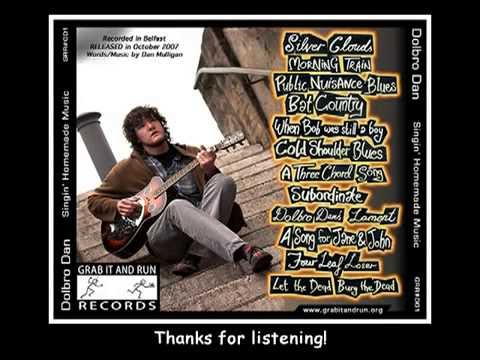 Silver Clouds - DOLBRO DAN - Folk Music Original Song Acoustic Album Lyrics stripped back unplugged
