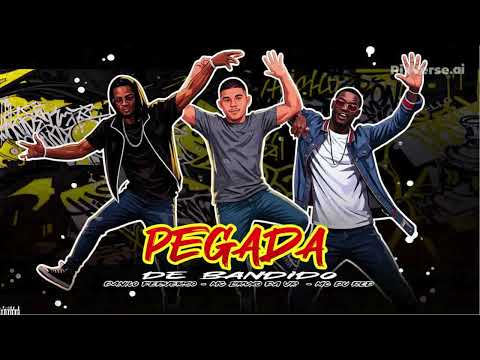 PEGADA DE BANDIDO- DANILO PERVERSO- MC BRUXO DA VR -  REMIX 
