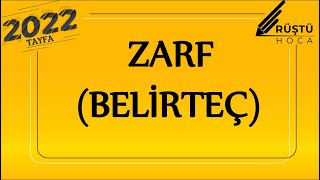 24) Zarf ( Belirteç ) / RÜŞTÜ HOCA