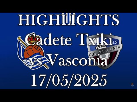 HIGHLIGHTS | Real Sociedad Cadete Txiki vs CD Vasconia sub16 B | Cadete de Honor Fase de Ascenso J15