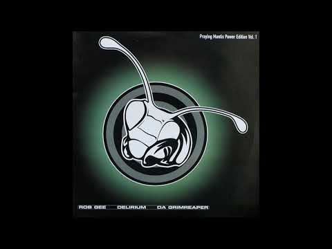 Da Grimreaper & DJ Delirium & Rob Gee - Praying Mantis Power Edition Vol. 1 (12") 1998
