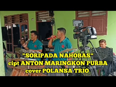 "SORIPADA NAHOBAS" cipt ANTON MARINGKON PURBA // cover POLANSA TRIO