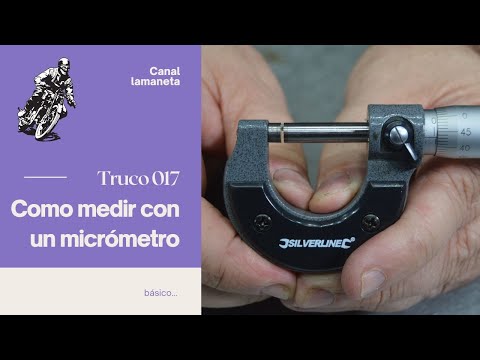 Como medir con un micrómetro