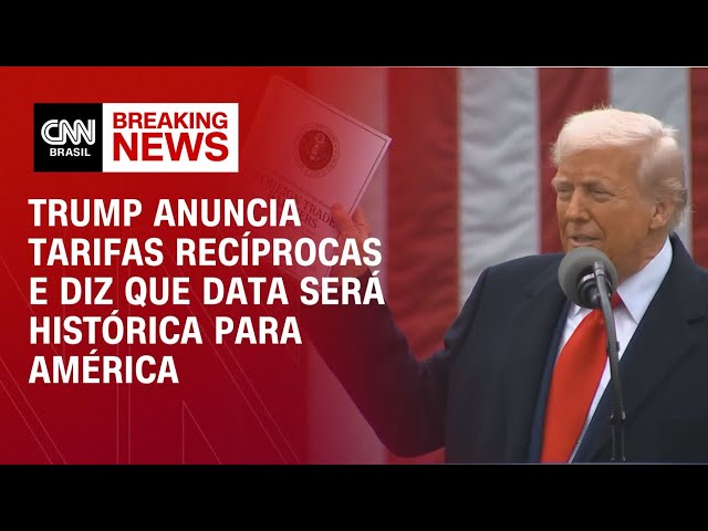 Trump anuncia tarifas recíprocas e diz que data será histórica para América | Fechamento de Mercado