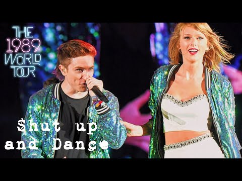 Taylor Swift & WALK THE MOON - Shut Up and Dance (Live on The 1989 World Tour)