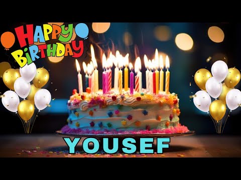 Happy Birthday Yousef, Birthday Wishes, Birthday Song, WhatsApp Status, Wishes Birthday, Today, hbd