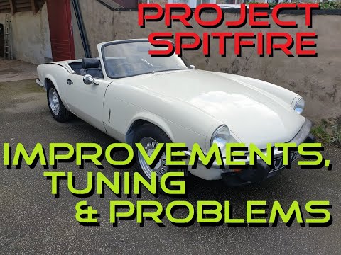 Triumph Spitfire | Amateur Restoration | Improvements, Tuning & Problems!