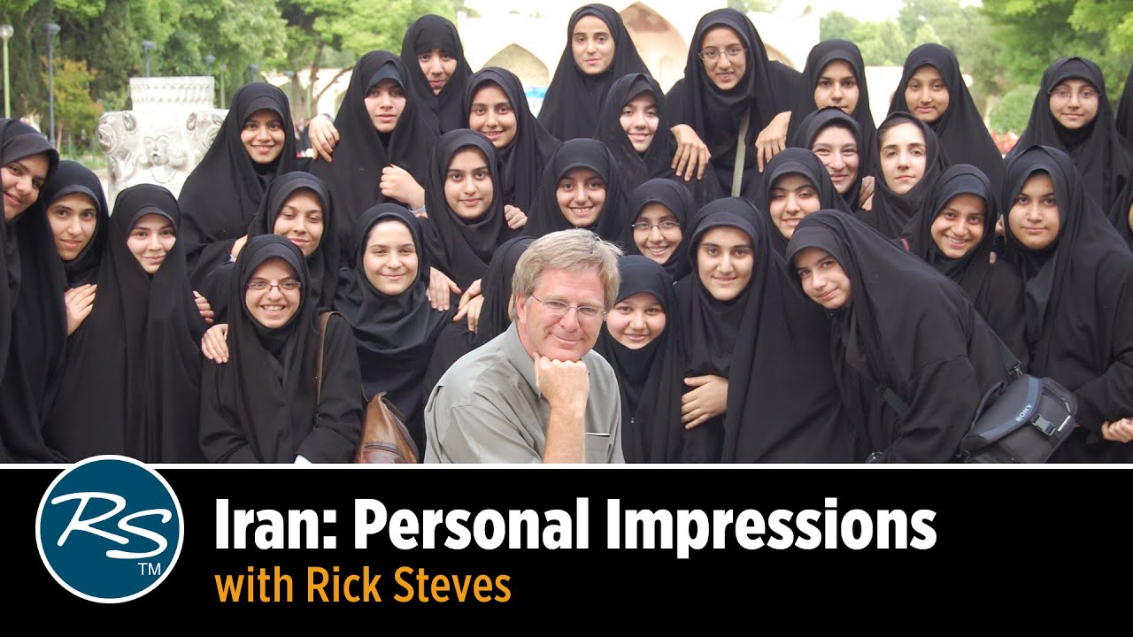 Iran: Personal Impressions - Rick Steves Travel Talks