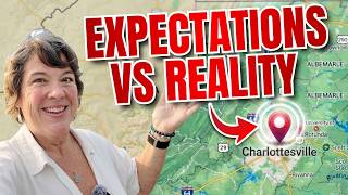 Expectations vs Reality of Living in Charlottesville Virginia!